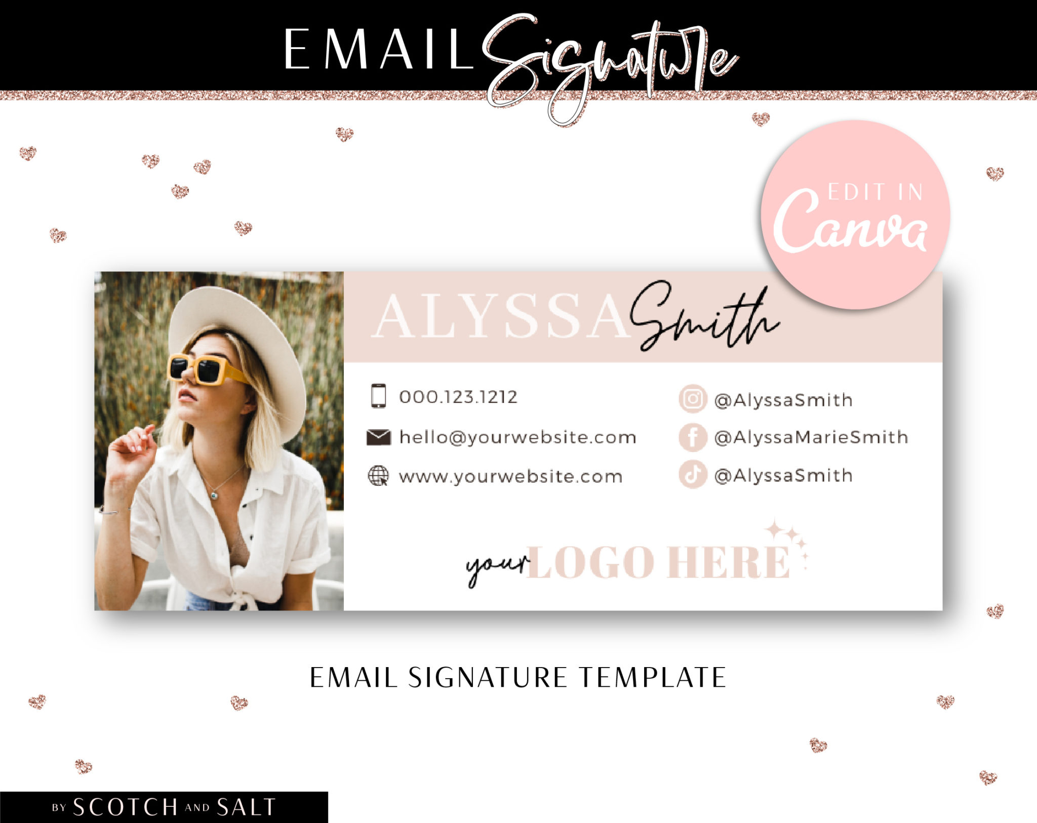 Canva Email Signature template • Edit in Canva • Scotch and Salt